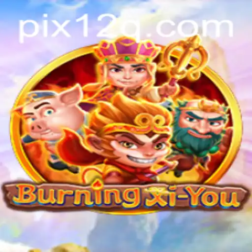Explorando o Mundo de BurningXiYou: Uma Nova Aventura no 12Q.COM